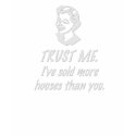 Trust Me. t-shirts