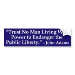 Trust No Man ... John Adams Quotation Sticker