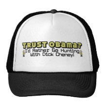 Trust Obama? Trucker Hat