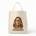 Trust The Government Tote Bag