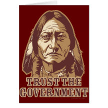 Trust The Government Greeting Cards