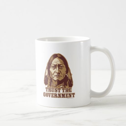 Trust The Government Mug