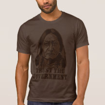 Trust the Government Shirt