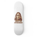 Trust the Government Skateboard