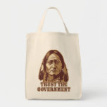 Trust The Government Tote Bag