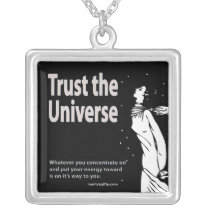 Trust the Universe Necklace necklaces