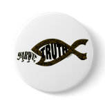 Truth Always Wins buttons