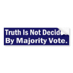 Truth decided bumper stickers