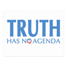 Truth Has No Agenda Post Card