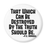 Truth Hurts magnets