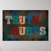 Truth Hurts Poster