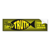 Truth is in Jesus bumper stickers