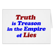 Truth is Treason Greeting Cards