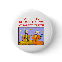 TRUTH proverb philosophy Pinback Button