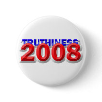 TRUTHINESS 2008 buttons by colbert2008 TRUTHINESS 2008 buttons