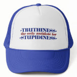 Truthiness the only antidote for stupid hats