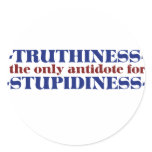Truthiness the only antidote for stupid sticker