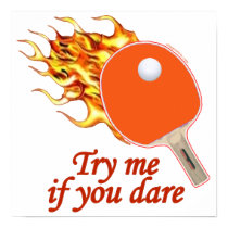 Try Me Flaming Ping Pong Print