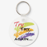 Try ,Try,Try Again motivation keychain