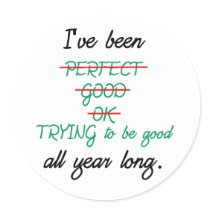 Trying to Be Good stickers