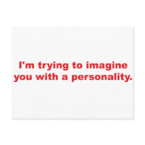 Trying to Imagine You with a Personality postcards