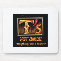 T's Hot Sauce Gear Mousepads