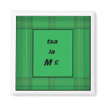 tsa la Mc - Cherokee - Irish magnets