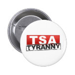 TSA Tyranny Logo Pinback Button