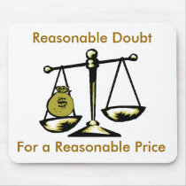 tshirtscale, Reasonable Doubt, For a Reasonable... mousepads