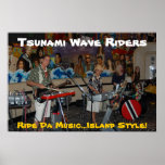 Tsunami Wave Riders @ Planet Hollywood posters