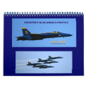 tTrumper's Blue Angels Photo's calendars by mickdog tTrumper's Blue Angels Photo's calendars