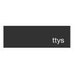 Ttys Networking Minimalistic  Black Business Card