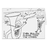 Tuba Bullies Greeting Cards
