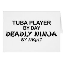 Tuba Deadly Ninja by Night Greeting Card
