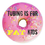 Tubing is for fat kids stickers