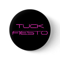 TUCK FIESTO Button by djwobs TUCK FIESTO Button