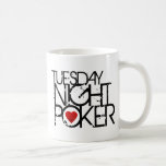 Tuesday Night Poker Mugs