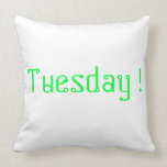 Tuesday pillow pillows