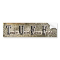Tuff Bumper Sticker
