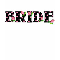 Tulip BRIDE t-shirts
