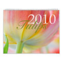 Tulips 2010 Calendar by SabineSt Tulips 2010 Calendar