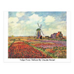 Tulips From Holland By Claude Monet Post Card