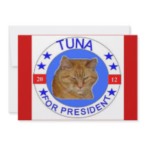 Tuna for President cards invitations