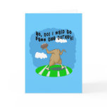 Turkey Humor!  Funny Turkey T shirt or Sweatshirt cards