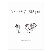 Turkey Slayer Post Cards