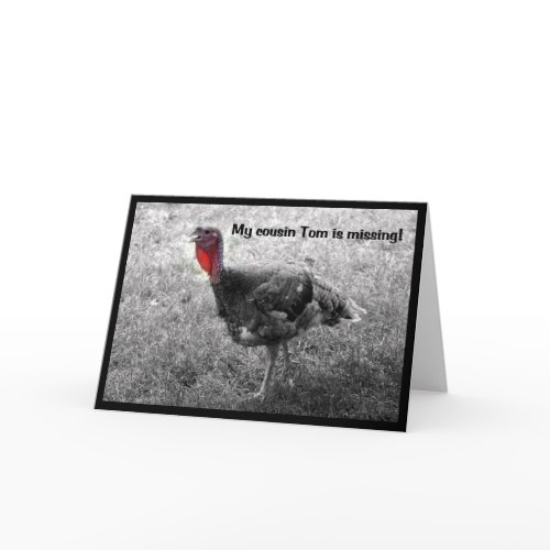 Turkey Thanksgiving Humor card