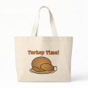 Turkey Time Thanksgiving Tote Bag