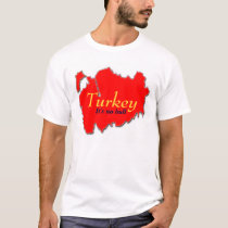 Turkey t-shirts by papasui Turkey t-shirts