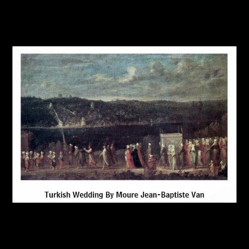 Turkish Wedding By Moure Jean-Baptiste Van Posters