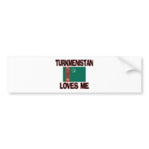 Turkmenistan Loves Me bumper stickers